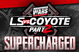 LS vs. Coyote 2, Episode 1: The Supercharged Engine Shootout